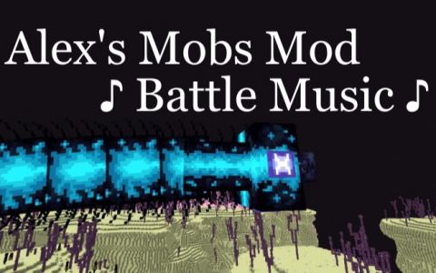 ♪ Alex's Mobs Battle Music ♪