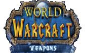 魔兽世界装备 (World of Warcraft Weapons)