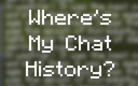 [WMCH]Where's My Chat History?