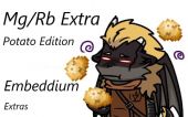 镁/铷附属：土豆版 (Magnesium/Rubidium Extra: Potato Editon (Embeddium Extras))