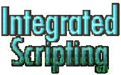 Integrated Scripting