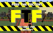 [FTF] Feed the Factory